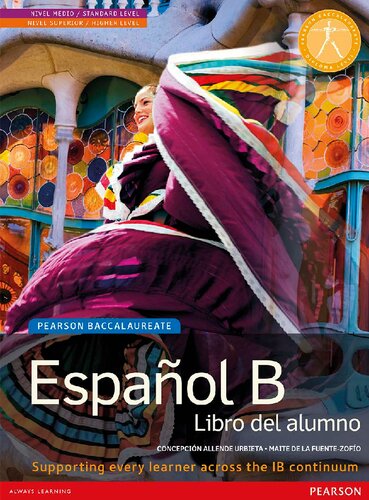 Español B Libre del Alumno for the IB Diploma