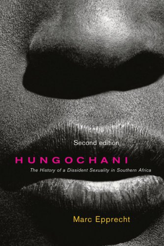 Hungochani: the history of a dissident sexuality in Southern Africa