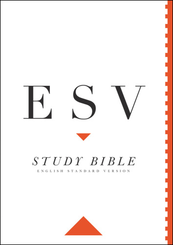 ESV study Bible: English Standard Version