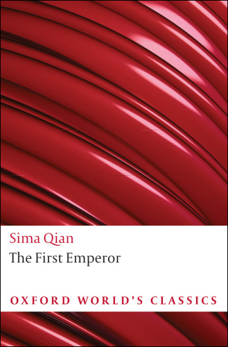 The First Emperor: Selections From the Historical Records