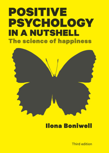 Positive psychology in a nutshell: the science of happiness