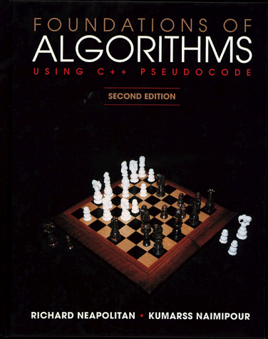 Foundations of Algorithms Using C++ Pseudocode,