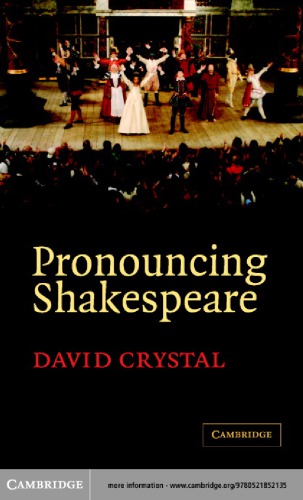 Pronouncing Shakespeare: the Globe experiment
