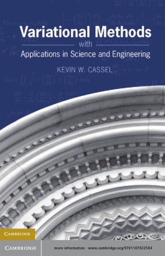 Variational methods with applications to science and engineering