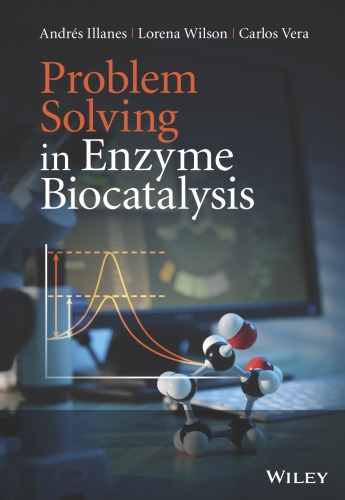 Problem solving in enzyme biocatalysis