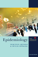 Epidemiology for Canadian Students: Principles, Methods and Critical Appraisal