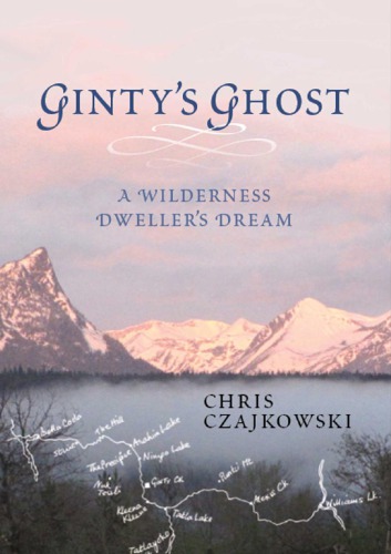 Ginty's ghost: a wilderness dweller's dream