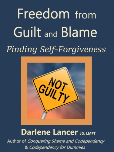 Freedom from guilt and blame: finding self-forgiveness