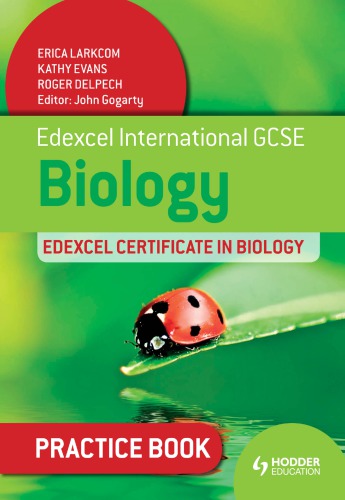 Edexcel international GCSE and certificate biology. Practice book