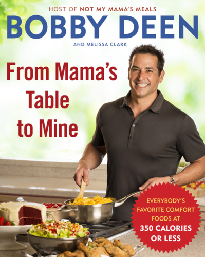 From Mama's table to mine: everybody's favorite comfort foods at 350 calories or less