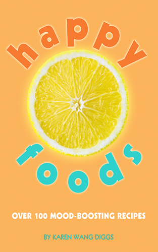 Happy foods: over 100 mood-boosting recipes
