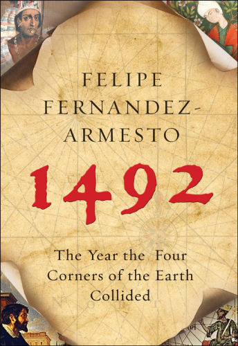 1492 the year the world began