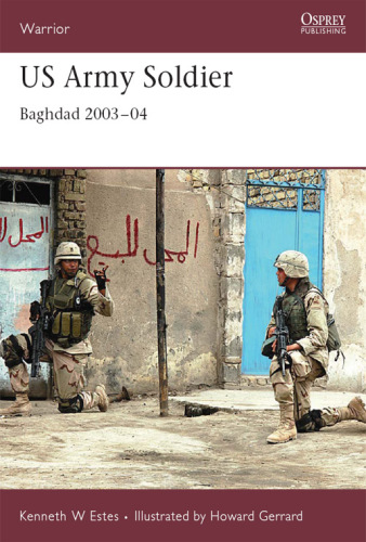 US Army Soldier: Baghdad 2003-04