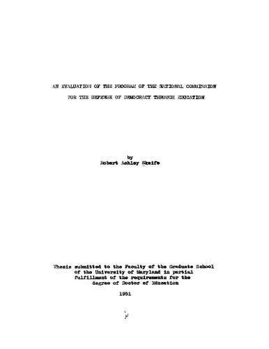 An evaluation of the program of the National Commission for the Defense of Democracy Through Education