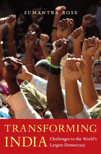 Transforming India: challenges to the world's largest democracy