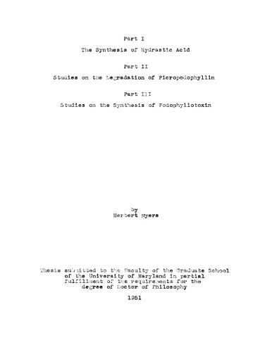 I. The synthesis of hydrastic acid. II. Studies on the degradation of picropodophyllin. III. Studies on the synthesis of podophyllotoxin