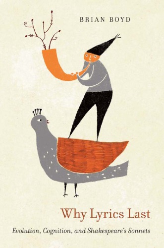 Why lyrics last: evolution, cognition, and Shakespeare's sonnets