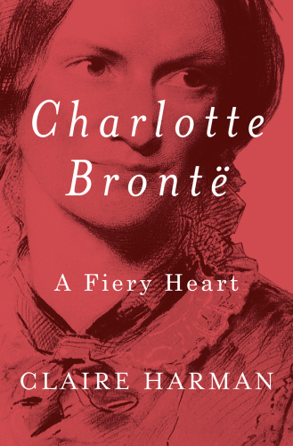 Charlotte Brontë: a fiery heart