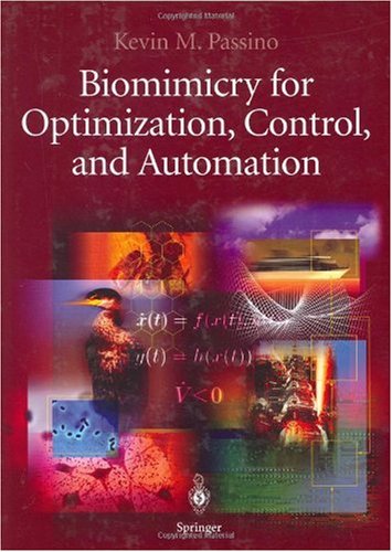 Biomimicry for Optimization, Control, and Automation