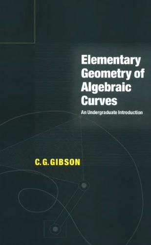 Elementary Geometry of Algebraic Curves