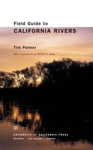 Field guide to California's rivers