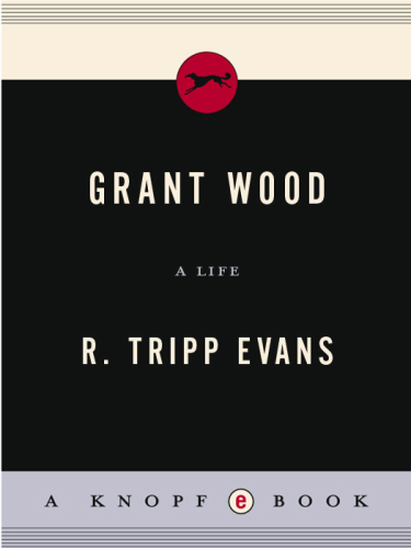 Grant Wood: a life