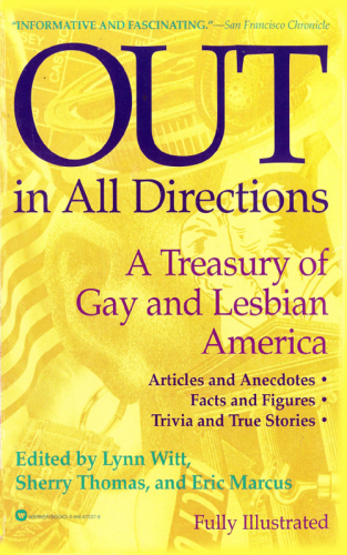 Out in all directions: a treasury of gay and lesbian America