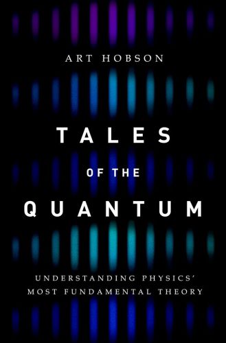 Tales of the quantum understanding physics' most fundamental theory