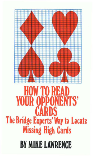 How to Read Your Opponents Cards