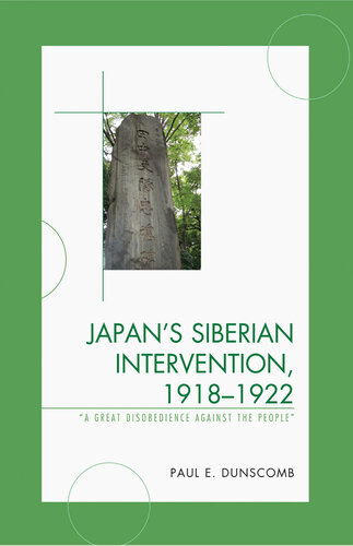 Japan’s Siberian Intervention, 1918–1922