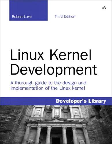 Linux Kernel Development: Linux Kernel Development p3