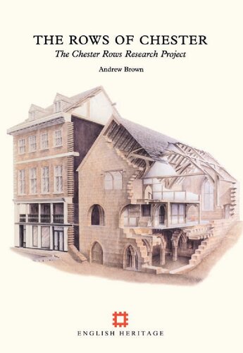 The Rows of Chester: The Chester Rows Research Project