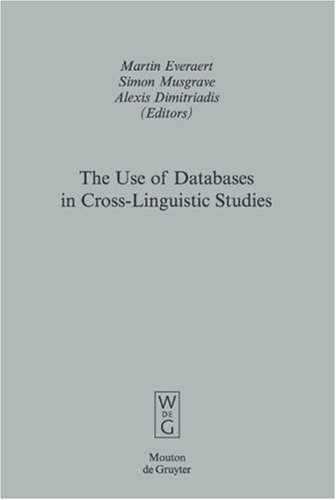 The Use of Databases in Cross-Linguistic Studies