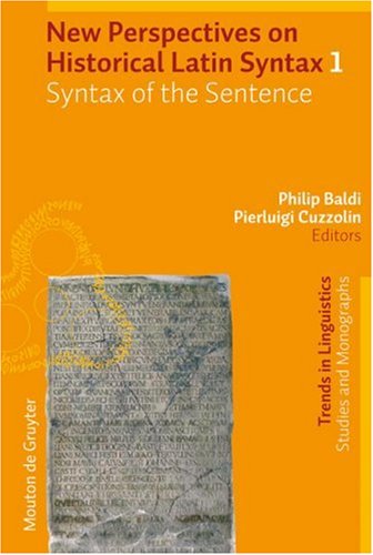New perspectives on historical Latin syntax