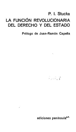 La función revolucionaria del derecho y del Estado