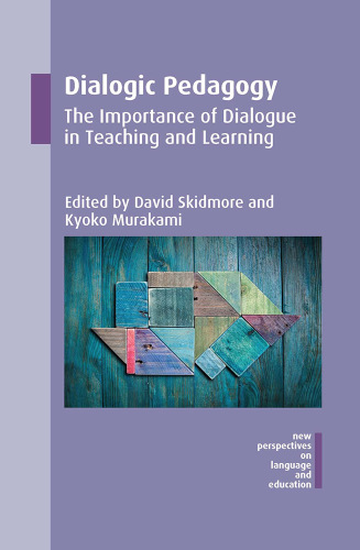 Dialogic pedagogy: the importance of dialogue in teaching and learning