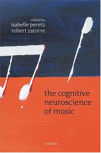 Biological Foundations of Music (Annals of the New York Academy of Sciences)