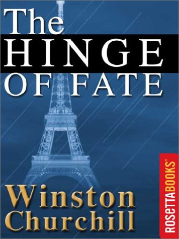 The Second World War, Volume 4: The Hinge of Fate