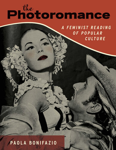 The Photoromance: A Feminist Reading of Popular Culture