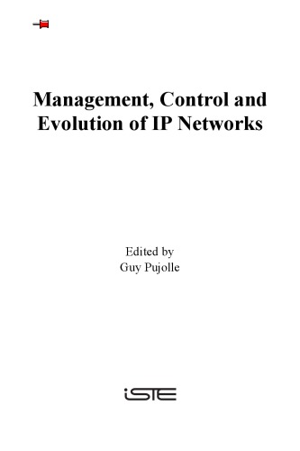 Management, Control and Evolution of IP Networks