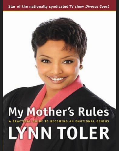 My Mother's Rules: A Practical Guide to Becoming an Emotional Genius