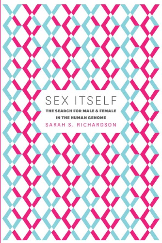 Sex itself: the search for male and female in the human genome