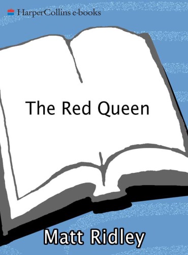 The Red Queen: sex and the evolution of human nature
