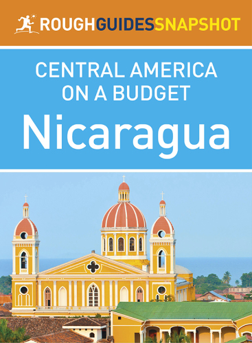 Rough Guides Snapshot Central America on a Budget: Nicaragua