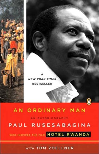 An Ordinary Man: The True Story Behind Hotel Rwanda