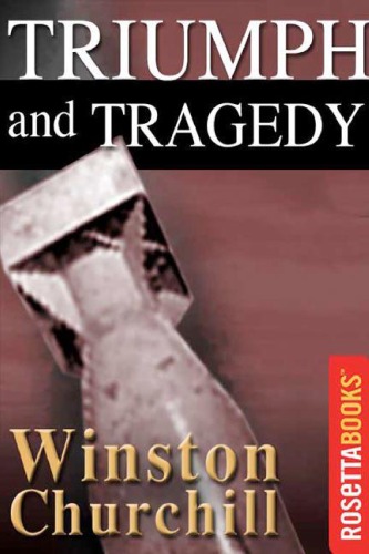 The Second World War. Triumph and Tragedy