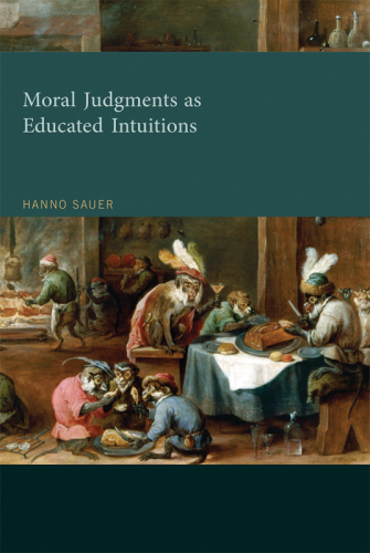Moral Judgments As Educated Intuitions: a Rationalist Theory of Moral Judgment