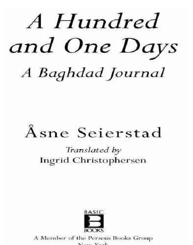 A Hundred and One Days: a Baghdad Journal