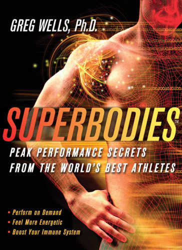Superbodies: peak performance secrets from the world's best athletes