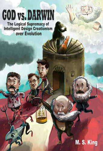 God vs. Darwin: The Logical Supremacy of Intelligent Design Creationism Over Evolution